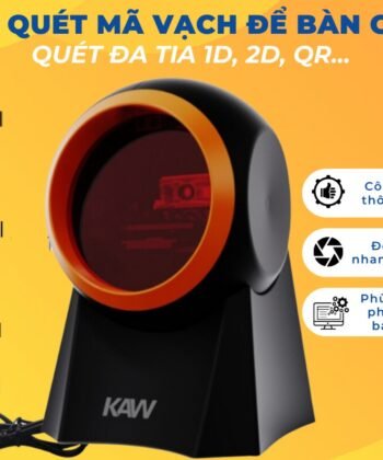 Máy quét mã vạch đa tia để bàn KAW, công nghệ CMOS, quét QR, 2D, Quét liên tục phần mền bán hàng